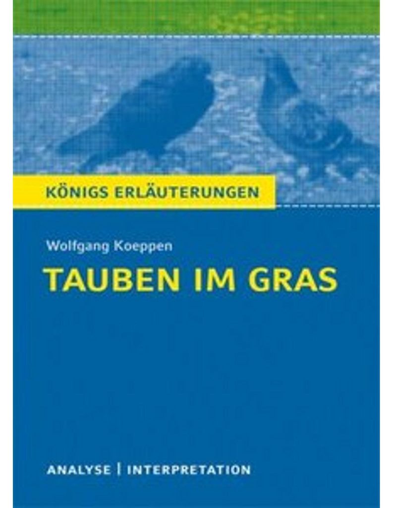 Tauben im Gras von Wolfgang Koeppen