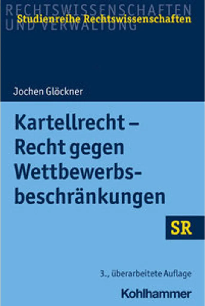 Manuel de Droit Économique Kartellrecht pour experts en concurrence