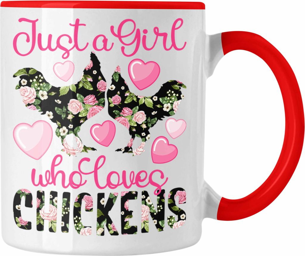 Trendation - "Just A Girl Who Loves Chickens" Tasse Geschenk Hühner Liebhaberinnen Bäuerinnen (Rot)