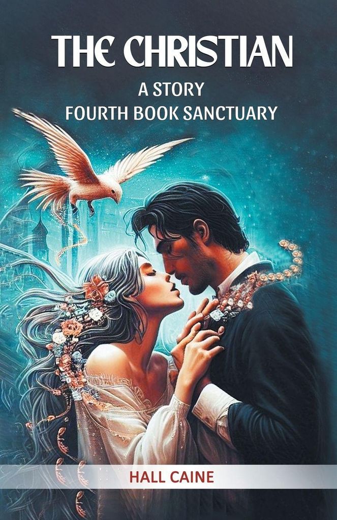 The Christian A Story Fourth Book Sanctuary