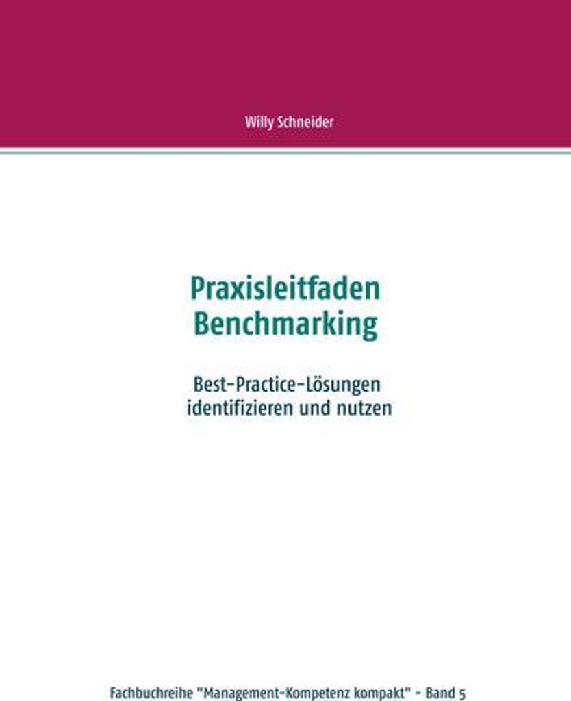 Praxisleitfaden Benchmarking