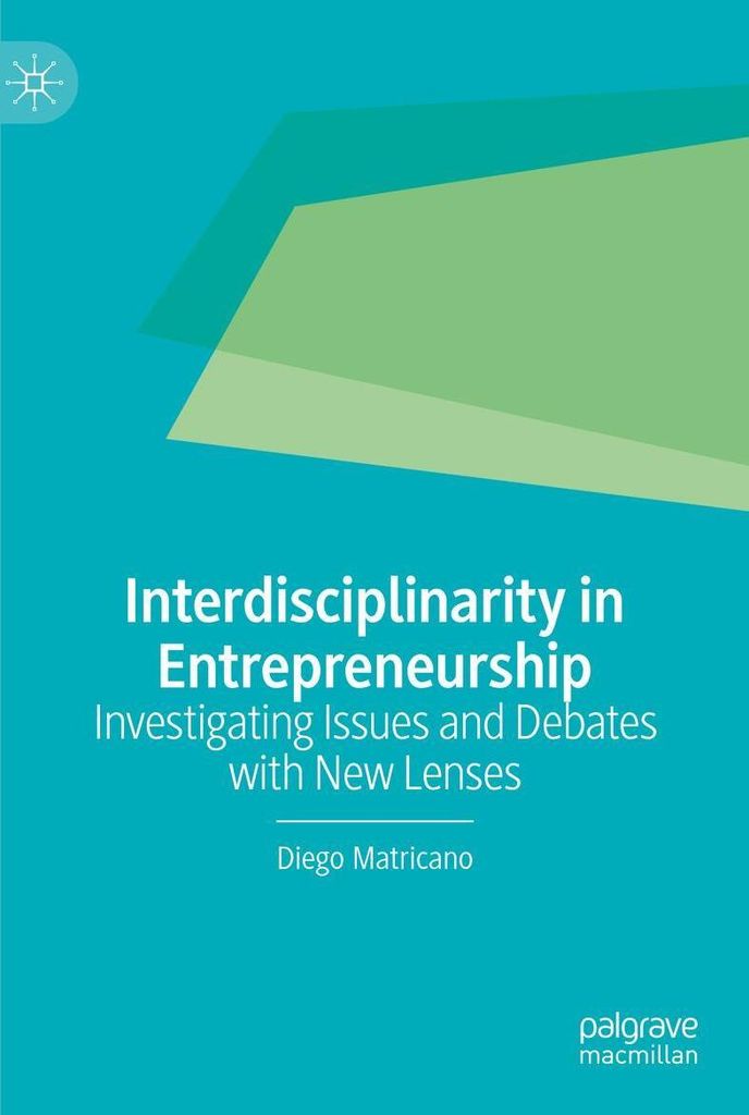 Interdisciplinarity in Entrepreneurship