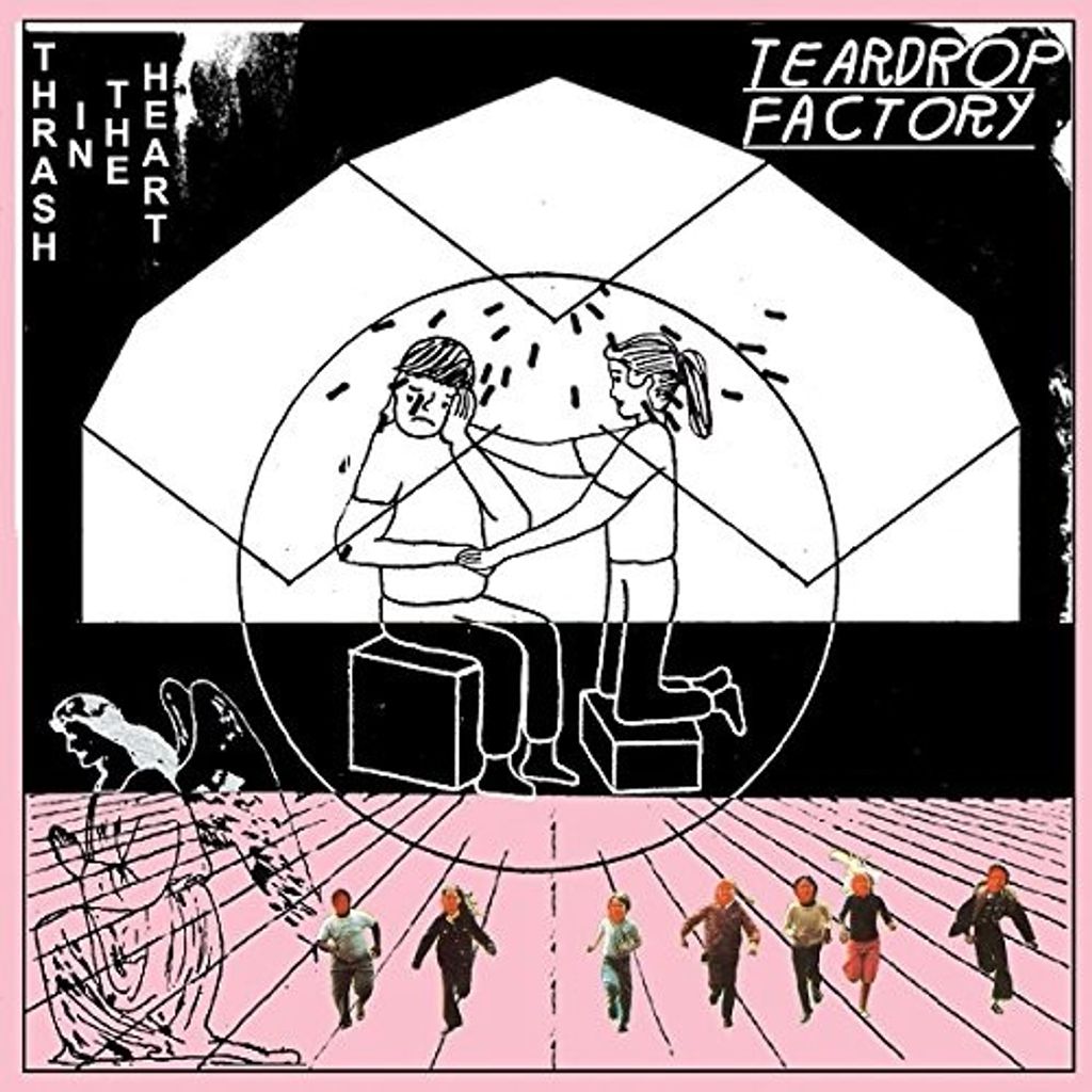 Teardrop Factory-Thrash In The Heart