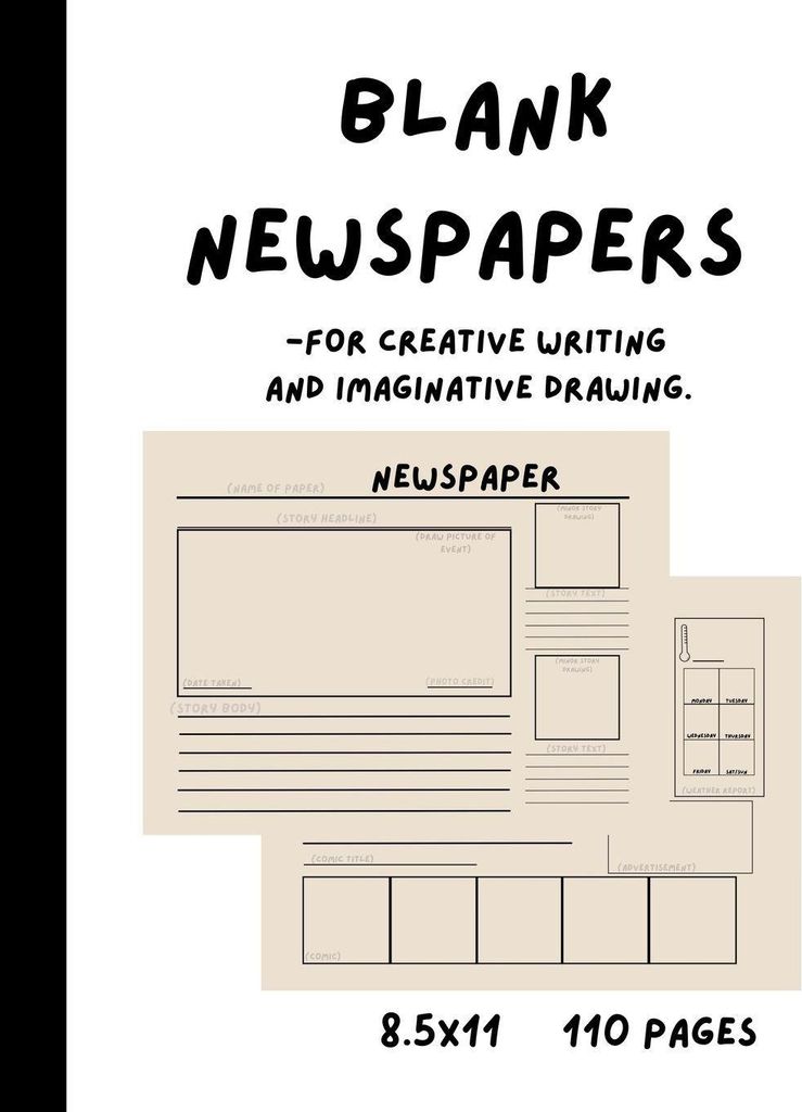 Blank Newspapers for Creative Writing and Imaginative Drawing