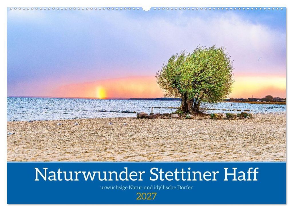 Naturwunder Stettiner Haff (Wandkalender 2027 DIN A2 quer), CALVENDO Monatskalender