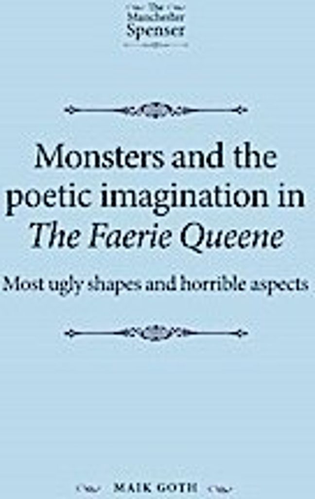 Monster und die poetische Vorstellungskraft in The Faerie Queene