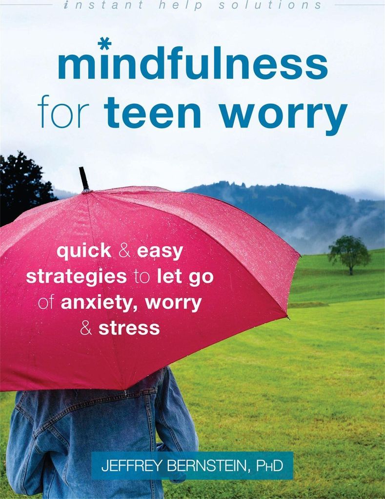 Mindfulness for Teen Worry