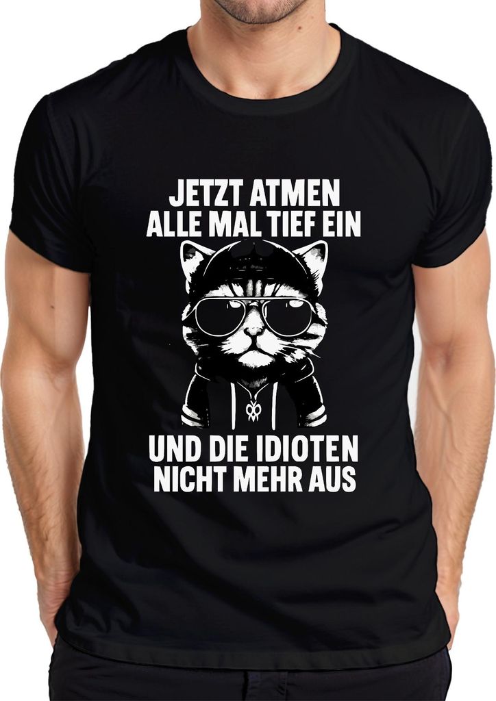Jetzt atmen alle mal tief ein lustiger Spruch Coole Katze Ironie Herren T-Shirt, Schwarz, XXL