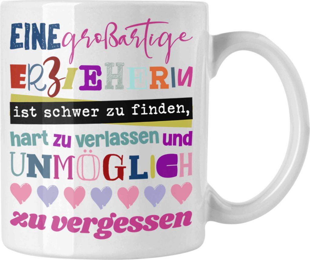 Trendation - Großartige Erzieherin Tasse Geschenk Abschied Kindergärtnerin Geschenkidee Spruch (Weiß)