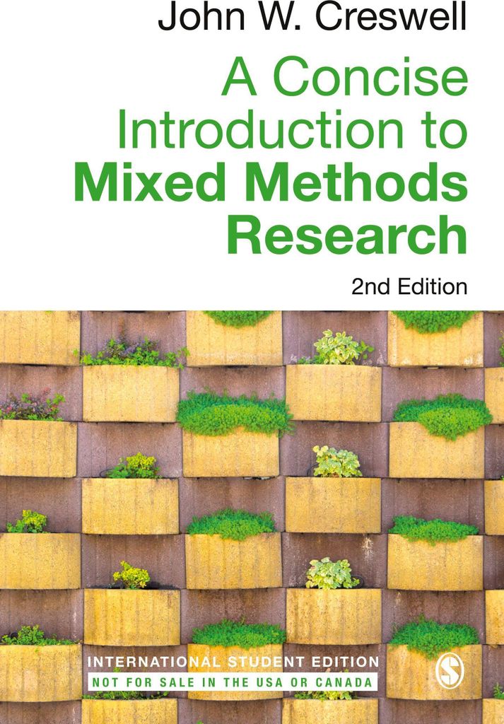 A Concise Introduction to Mixed Methods Research - International Student Edition