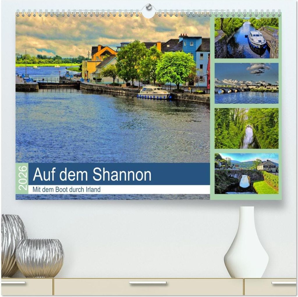Auf dem Shannon - Mit dem Boot durch Irland (hochwertiger Premium Wandkalender 2026 DIN A2 quer), Kunstdruck in Hochglanz