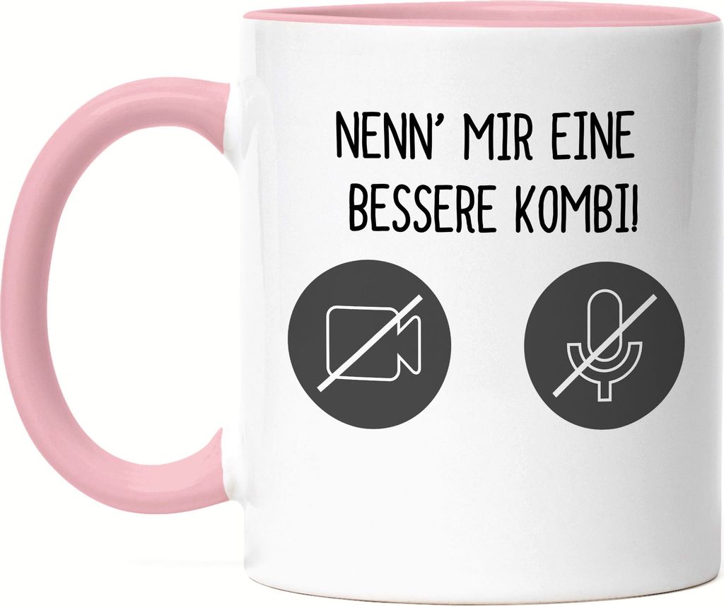 Nenn' Mir Eine Bessere Kombi Tasse Rosa Mikrofon Webcam Videokonferenz Lautsprecher Internetverbindung Kamera Homeoffice