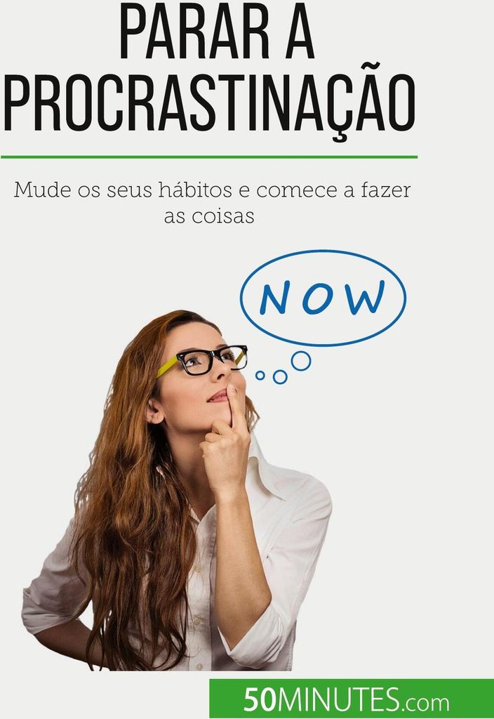 Parar a procrastinação