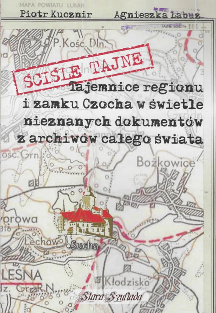Histoire du Château de Czocha : Livre de Référence en Polonais Neuf