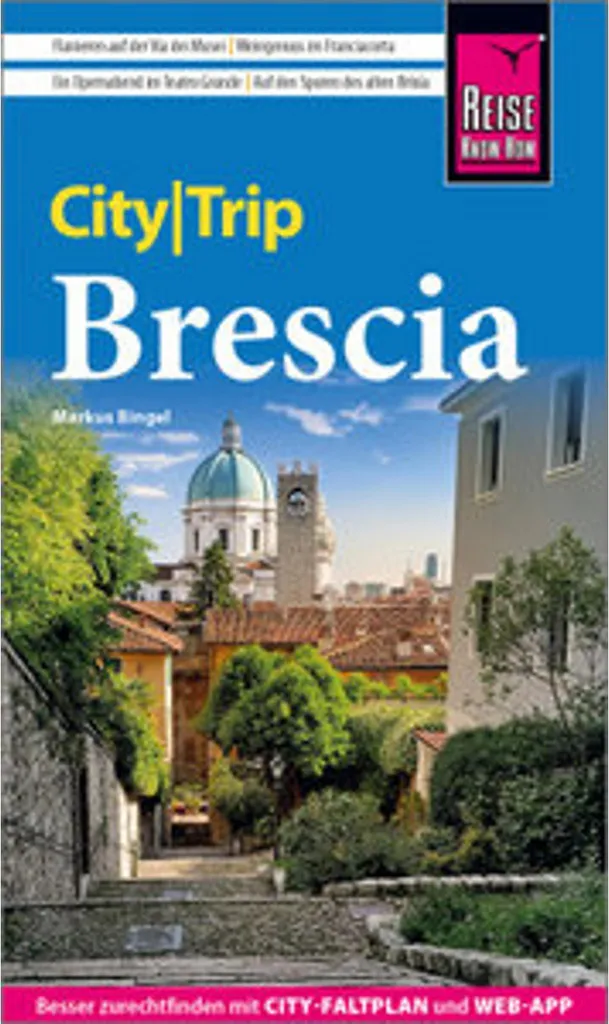 Guide de voyage Brescia CityTrip : plan de ville et adresses locales