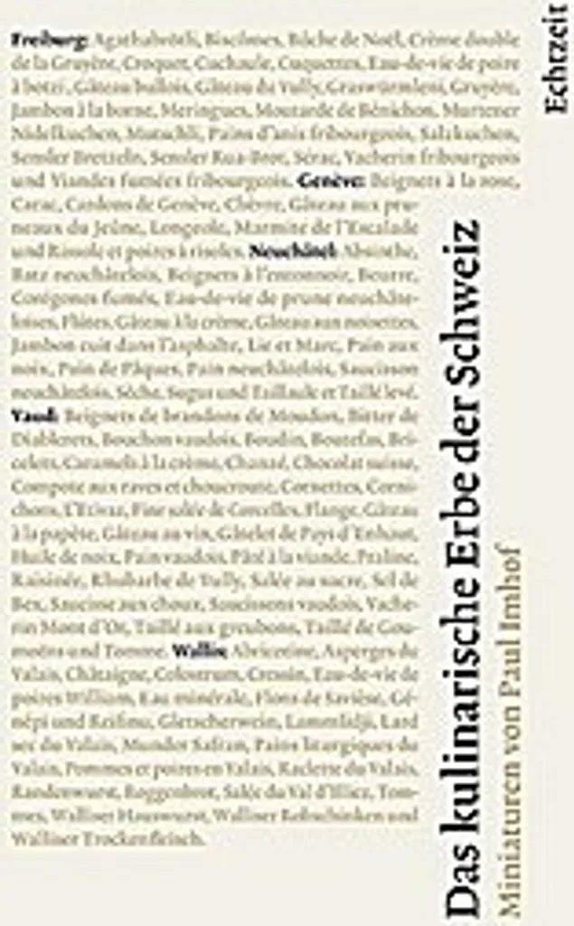 Comprendre Le patrimoine culinaire de la Suisse Volume 5 : Guide Complet