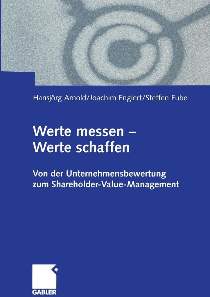 Werte messen - Werte schaffen