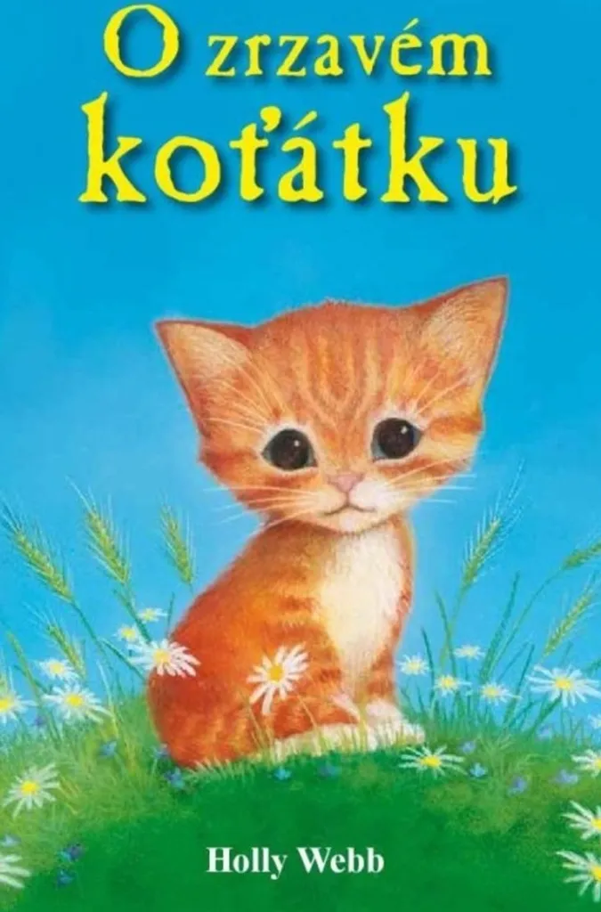 Roman jeunesse O zrzavém koťátku Holly Webb format broché enfant