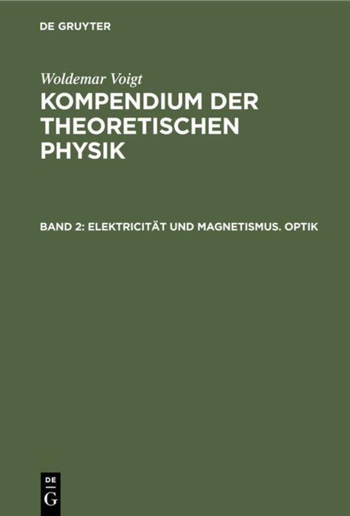 Elektricität und Magnetismus. Optik