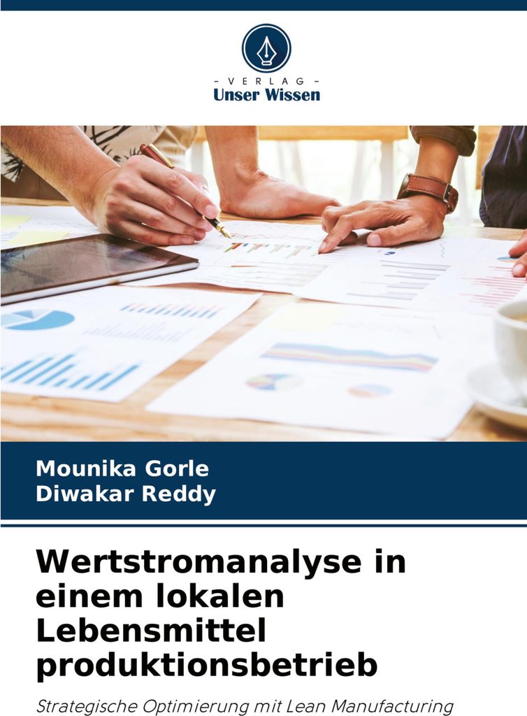 Wertstromanalyse in einem lokalen Lebensmittel produktionsbetrieb