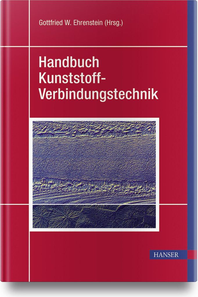Handbuch Kunststoff-Verbindungstechnik