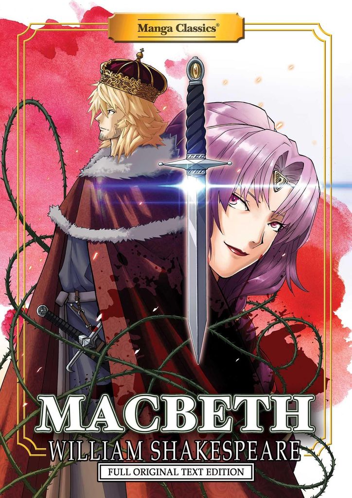 Manga Classics: Macbeth - Full Original Text Edition (Paperback)