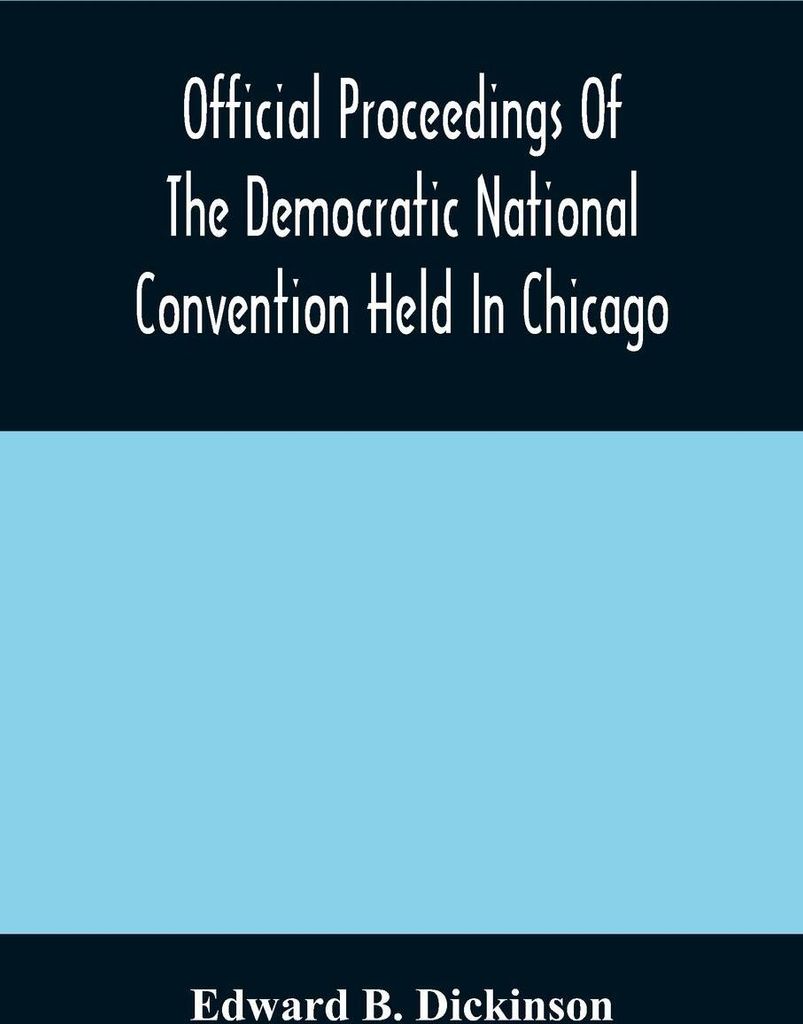 Official Proceedings Of The Democratic N – Lingua: Inglese