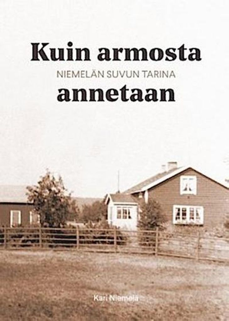 Kuin armosta annetaan