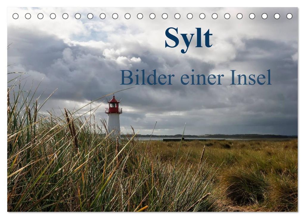 Sylt - Bilder einer Insel (Tischkalender 2027 DIN A5 quer), CALVENDO Monatskalender