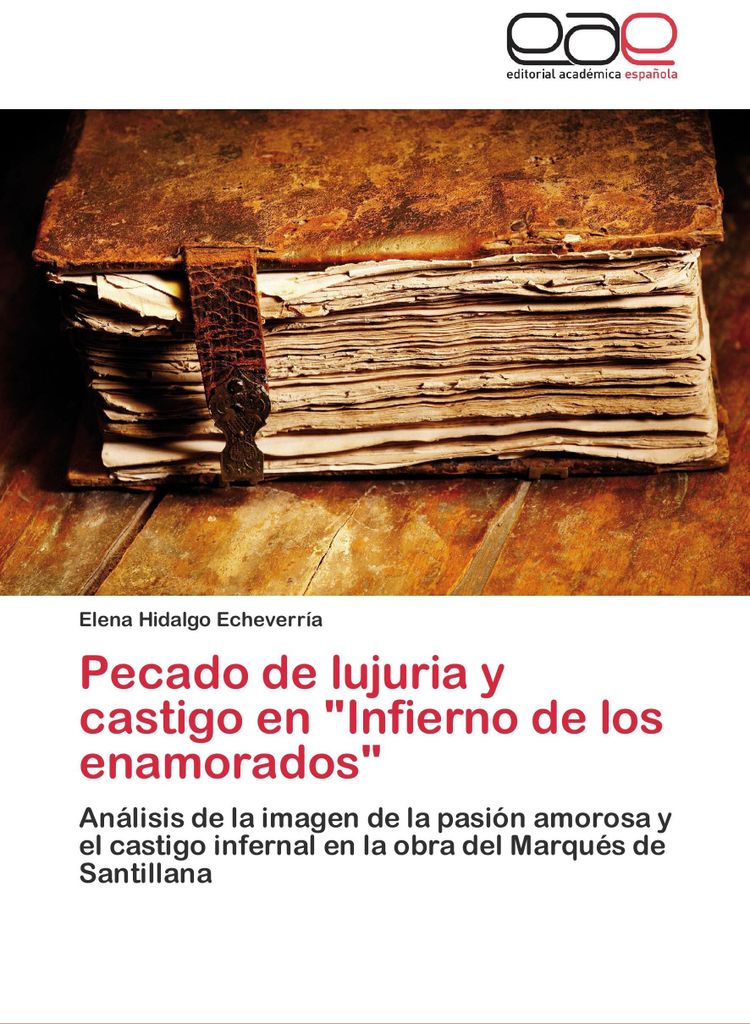 Pecado de lujuria y castigo en "Infierno de los enamorados"
