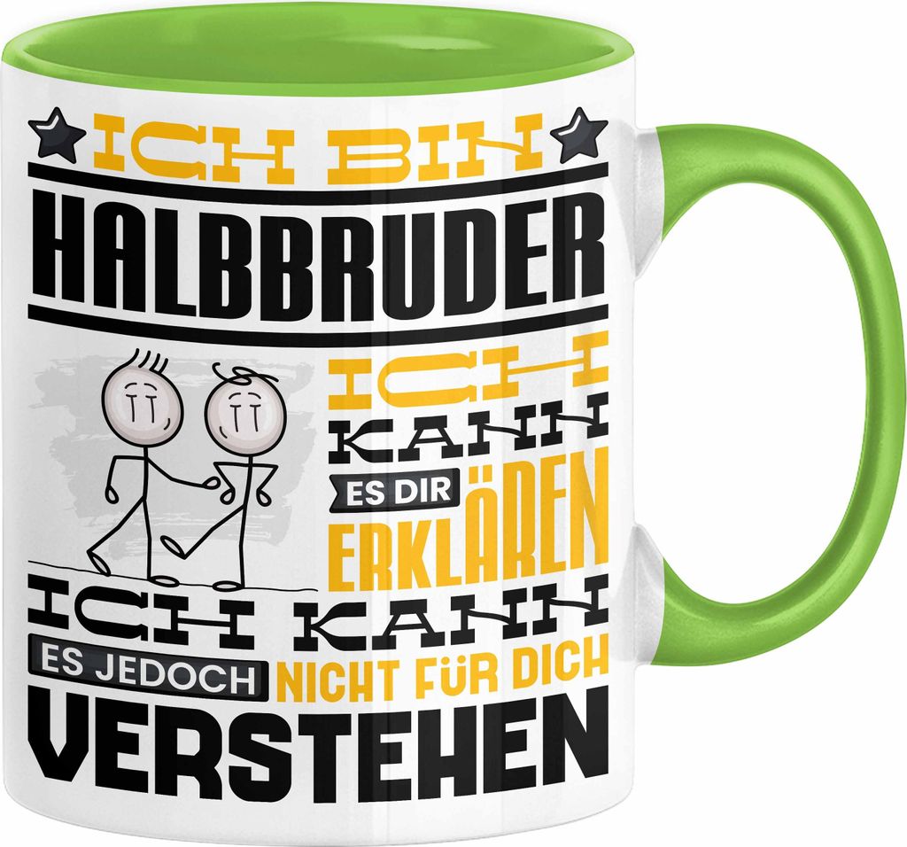 Halbbruder Geschenk Kaffee-Tasse Geschenkidee für Halbbruder Ich Bin Halbbruder Ich Kann Es Dir Erklären Jedoch Nicht Für Dich Verstehen Spruch ...
