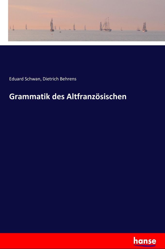 Grammatik des Altfranzösischen