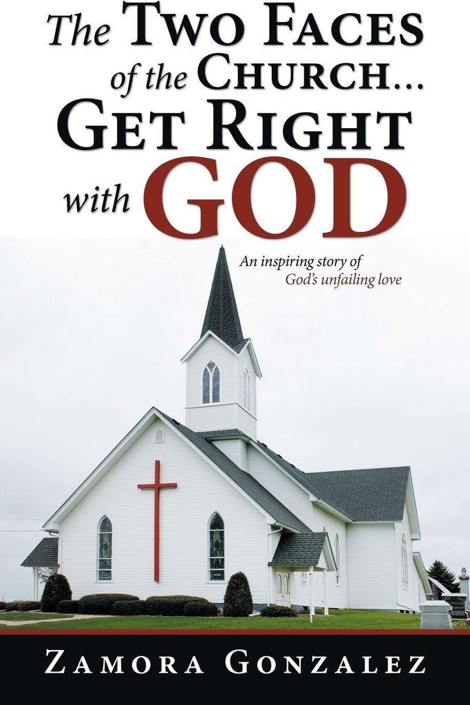 The Two Faces of the Church...Get Right with God