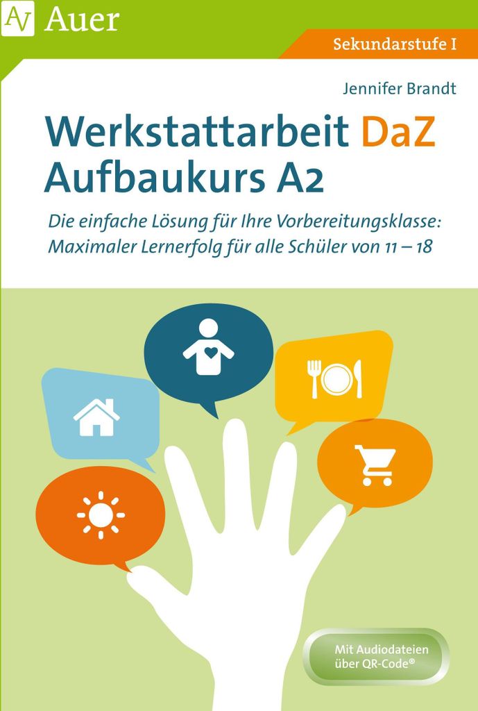 Werkstattarbeit DaZ - Aufbaukurs A2