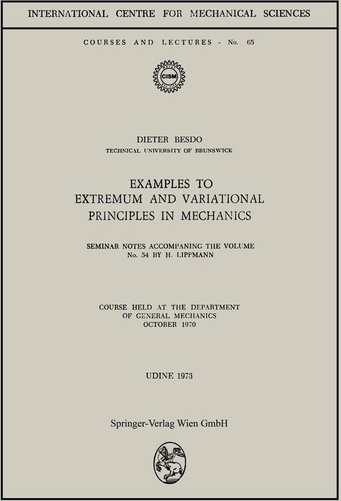 Examples to Extremum and Variational Principles in Mechanics
