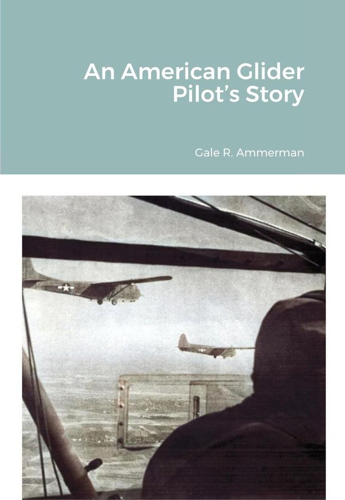 An American Glider Pilot’s Story