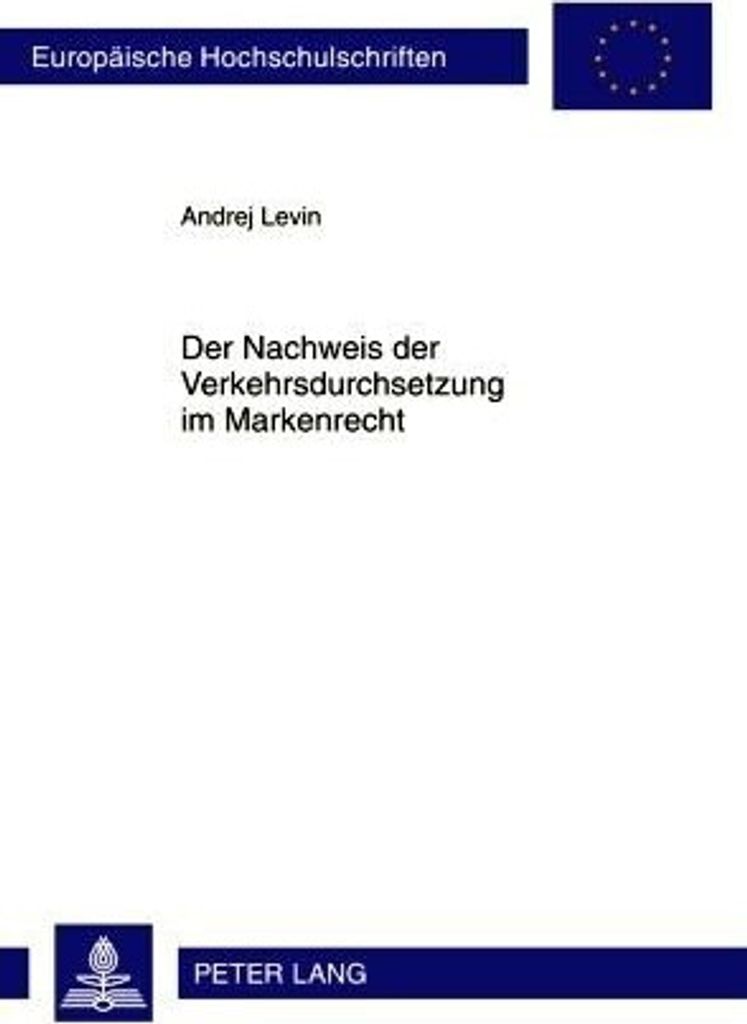Der Nachweis der Verkehrsdurchsetzung im Markenrecht