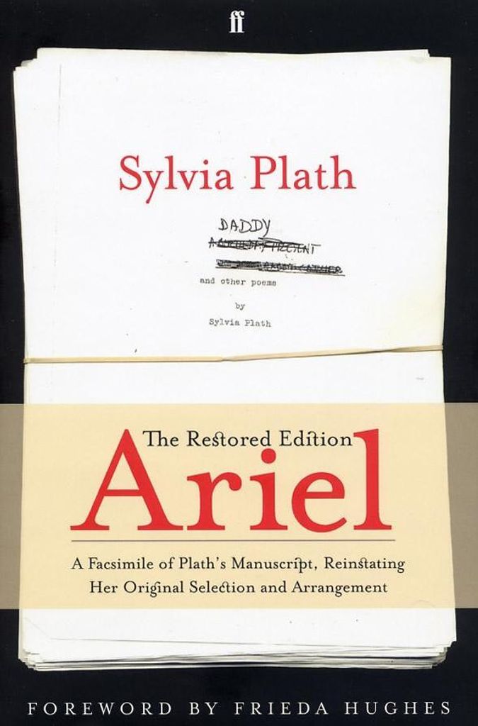 Plath, S.: Ariel: Die restaurierte Ausgabe