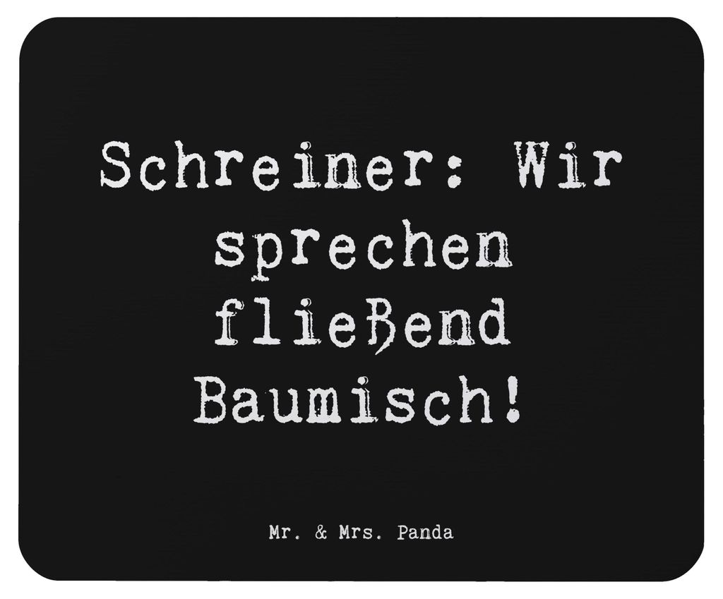 Mr. & Mrs. Panda Mousepad Spruch Schreiner Baumisch - Schwarz - Geschenk, Holzliebe, Beruf, computer, mousematte, Geschenke für Berufstätige, Mou...