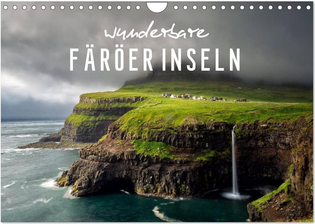 Wunderbare Färöer Inseln (Wandkalender 2026 DIN A4 quer), CALVENDO Monatskalender