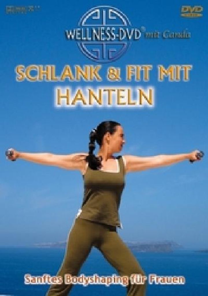 Schlank und fit mit Hanteln - Sanftes Body...