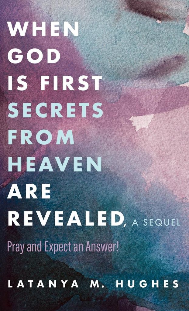 When God Is First Secrets from Heaven Are Revealed, a Sequel