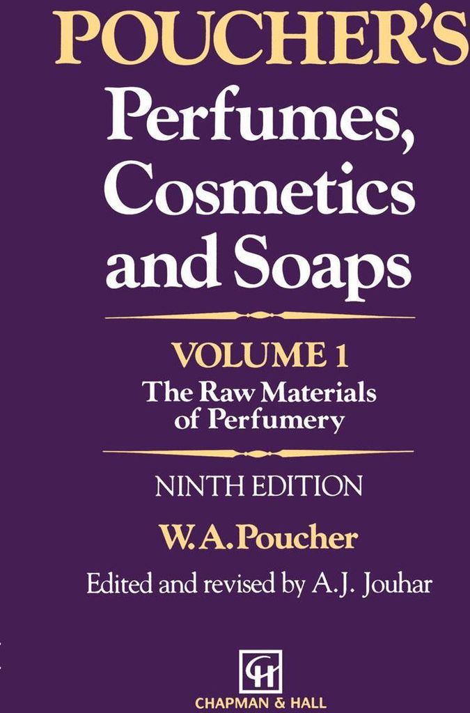 Poucher's Perfumes, Cosmetics and Soaps - Volume 1