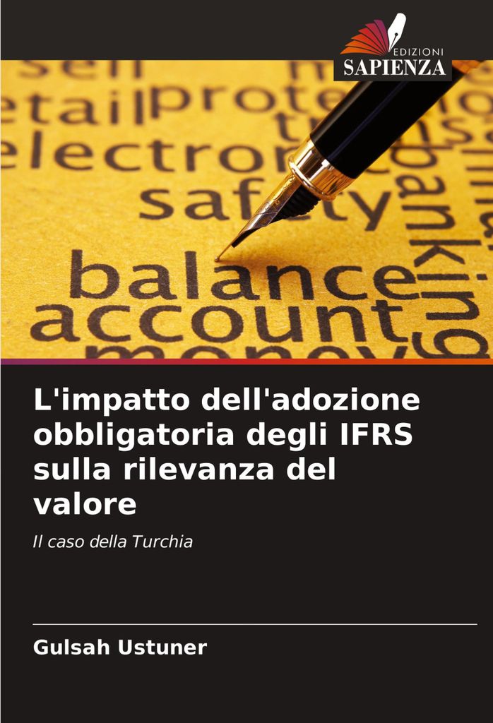 L'impatto dell'adozione obbligatoria degli IFRS sulla rilevanza del valore