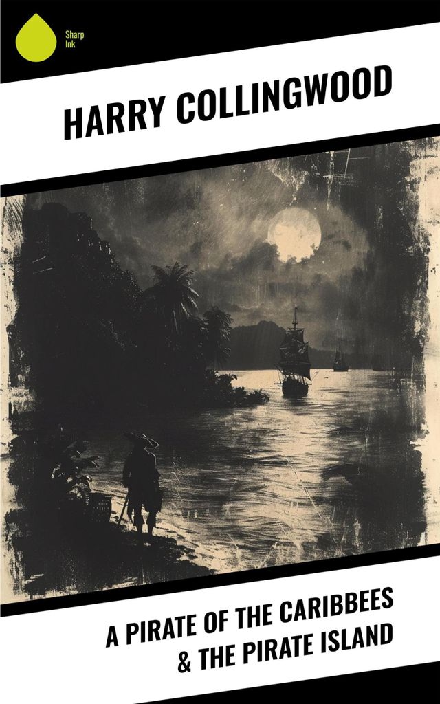 A Pirate of the Caribbees & The Pirate Island
