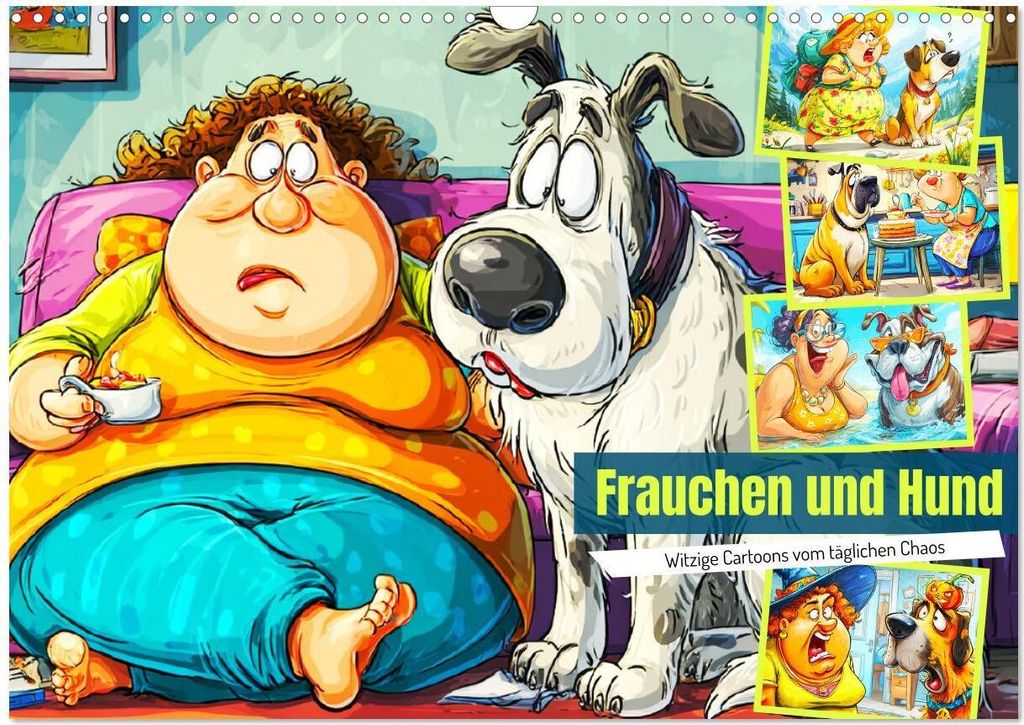 Frauchen und Hund. Witzige Cartoons vom täglichen Chaos (Wandkalender 2026 DIN A3 quer), CALVENDO Monatskalender