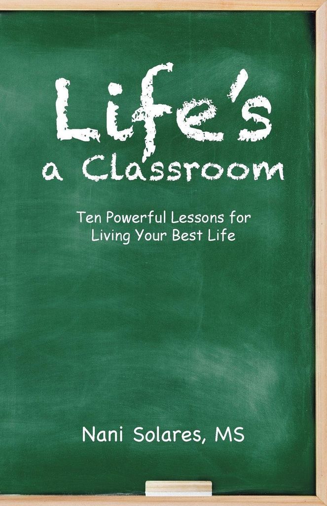 Life's a Classroom