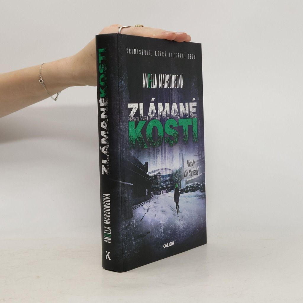 Zlámané kosti | Angela Marsons