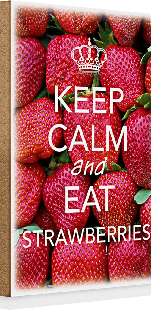 Holzschild Spruch 20x30cm Keep Calm and eat strawberries