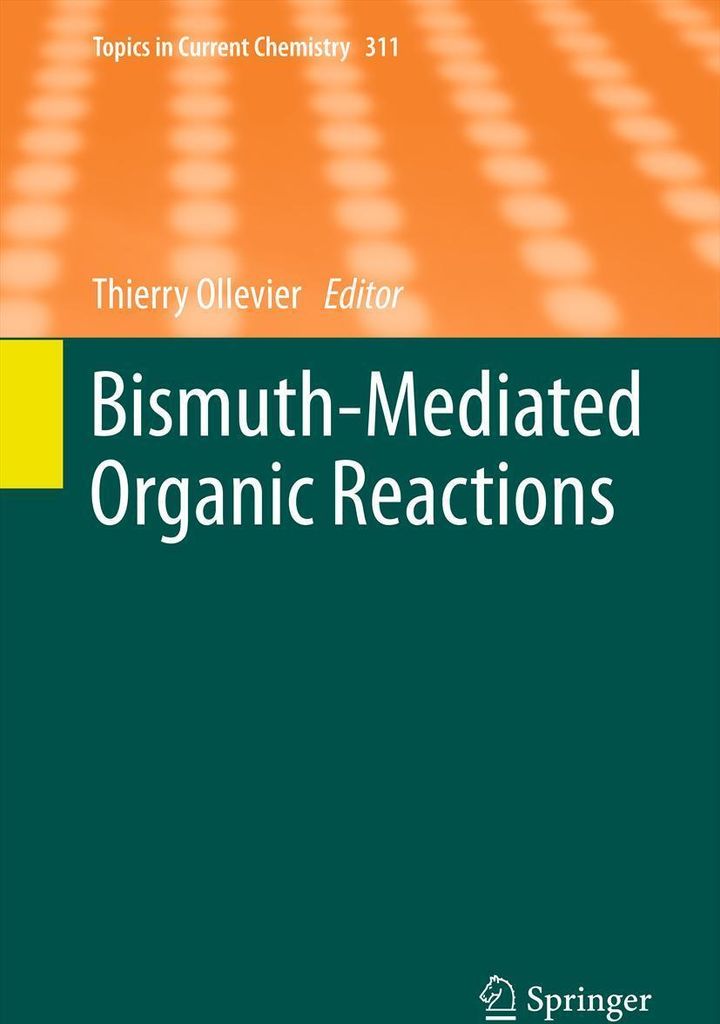 Bismuth-Mediated Organic Reactions